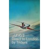 BEA. Fly to London by Trident. 1970.