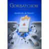 Gorbatchow international durbricht die Mauer ! 1990.